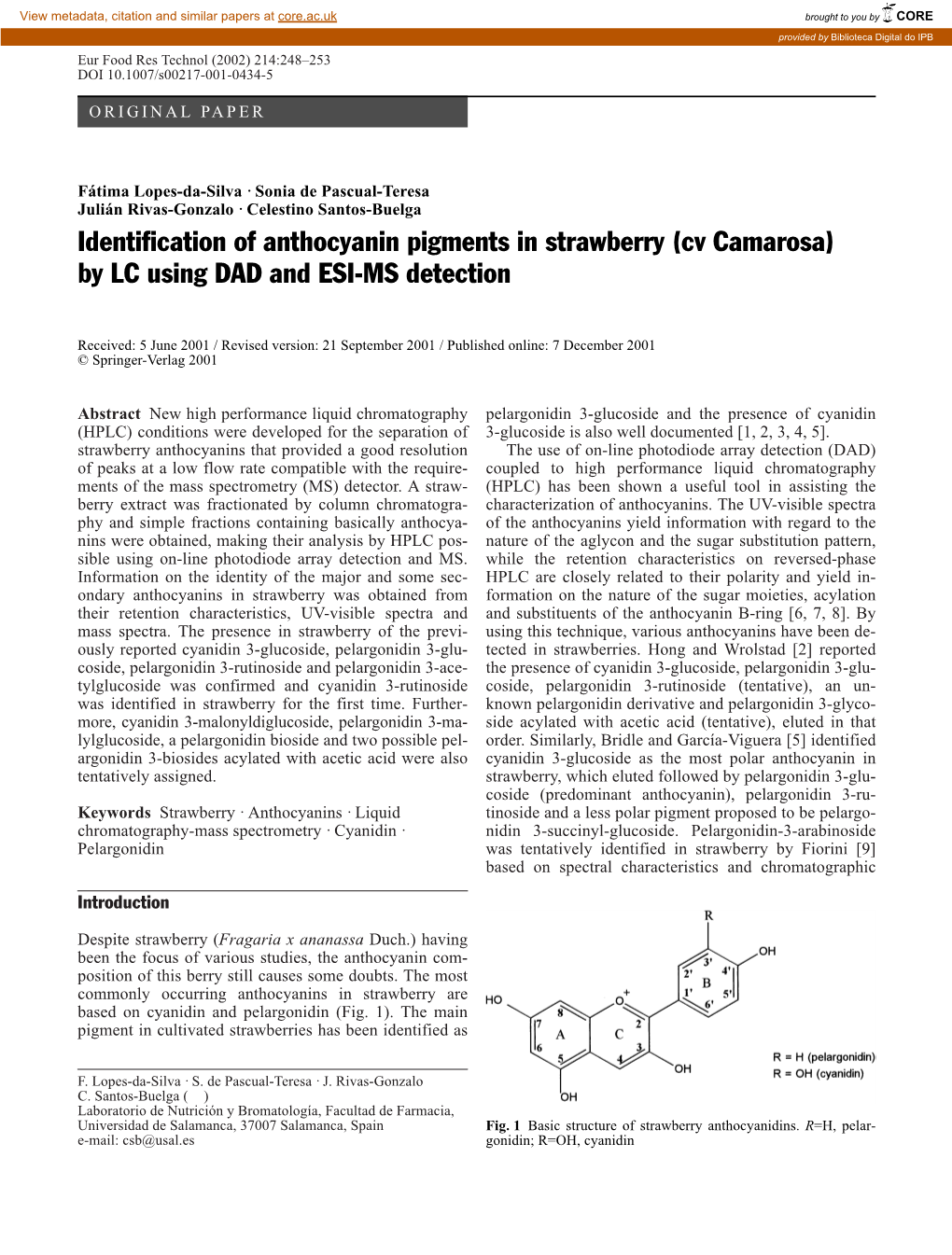 Identification of Anthocyanin Pigments in Strawberry (Cv Camarosa) by LC Using DAD and ESI-MS Detection