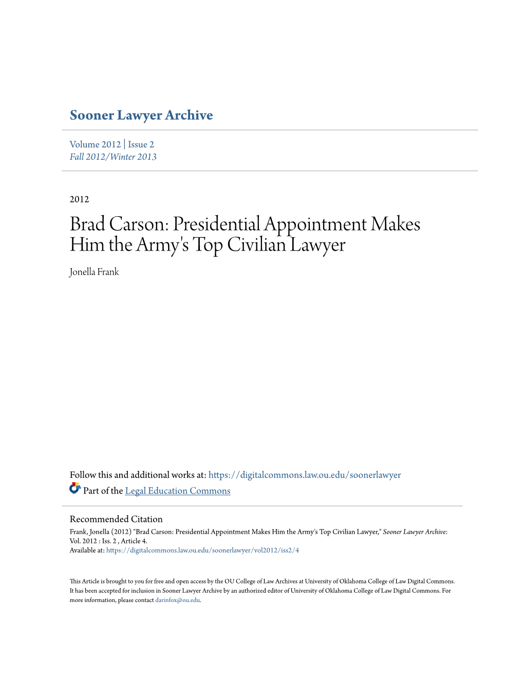 Brad Carson: Presidential Appointment Makes Him the Army's Top Civilian Lawyer Jonella Frank