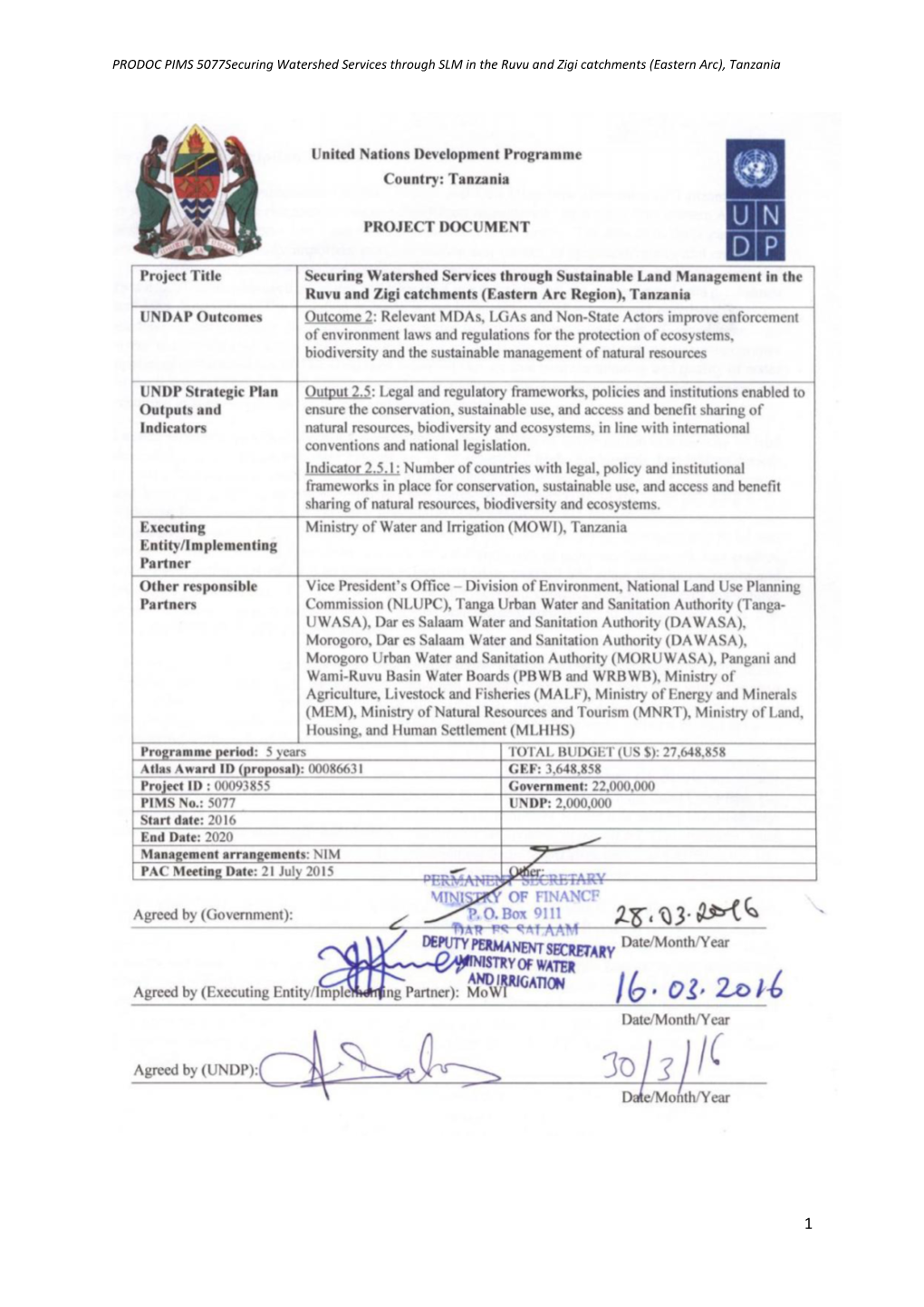 PRODOC PIMS 5077Securing Watershed Services Through SLM in the Ruvu and Zigi Catchments (Eastern Arc), Tanzania