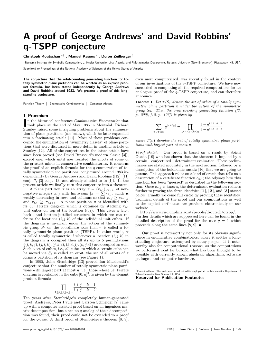 A Proof of George Andrews' and David Robbins' Q-TSPP Conjecture