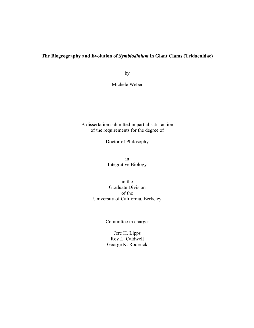 The Biogeography and Evolution of Symbiodinium in Giant Clams (Tridacnidae)