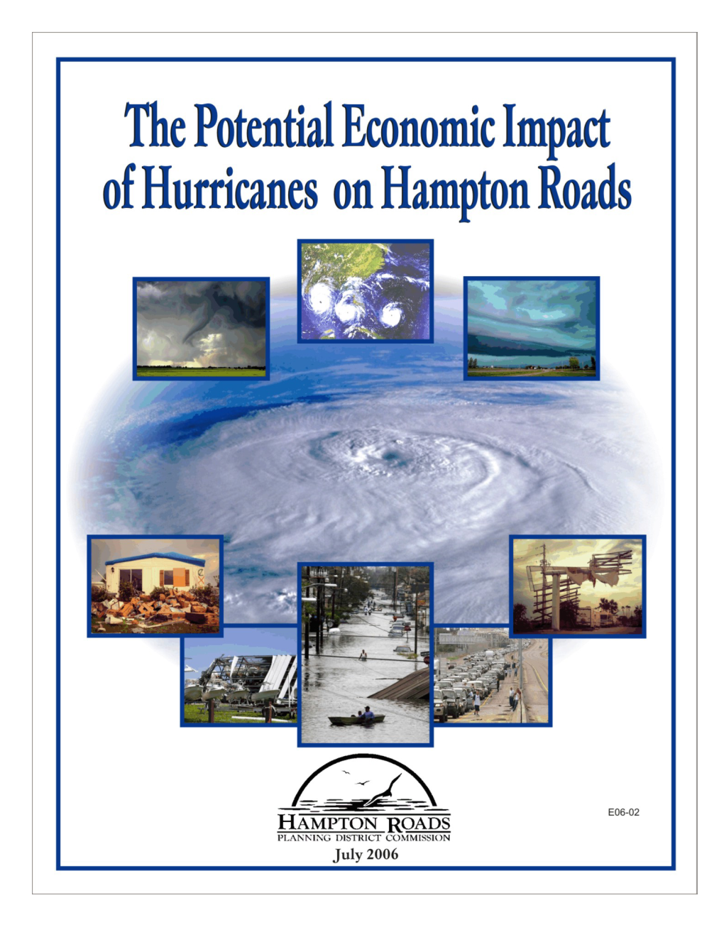 The Potential Economic Impact of Hurricanes on Hampton Roads