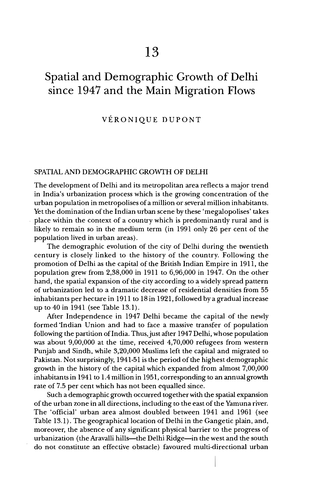 Spatial and Demographic Growth of Delhi Since 1947 and the Main Migration Flows