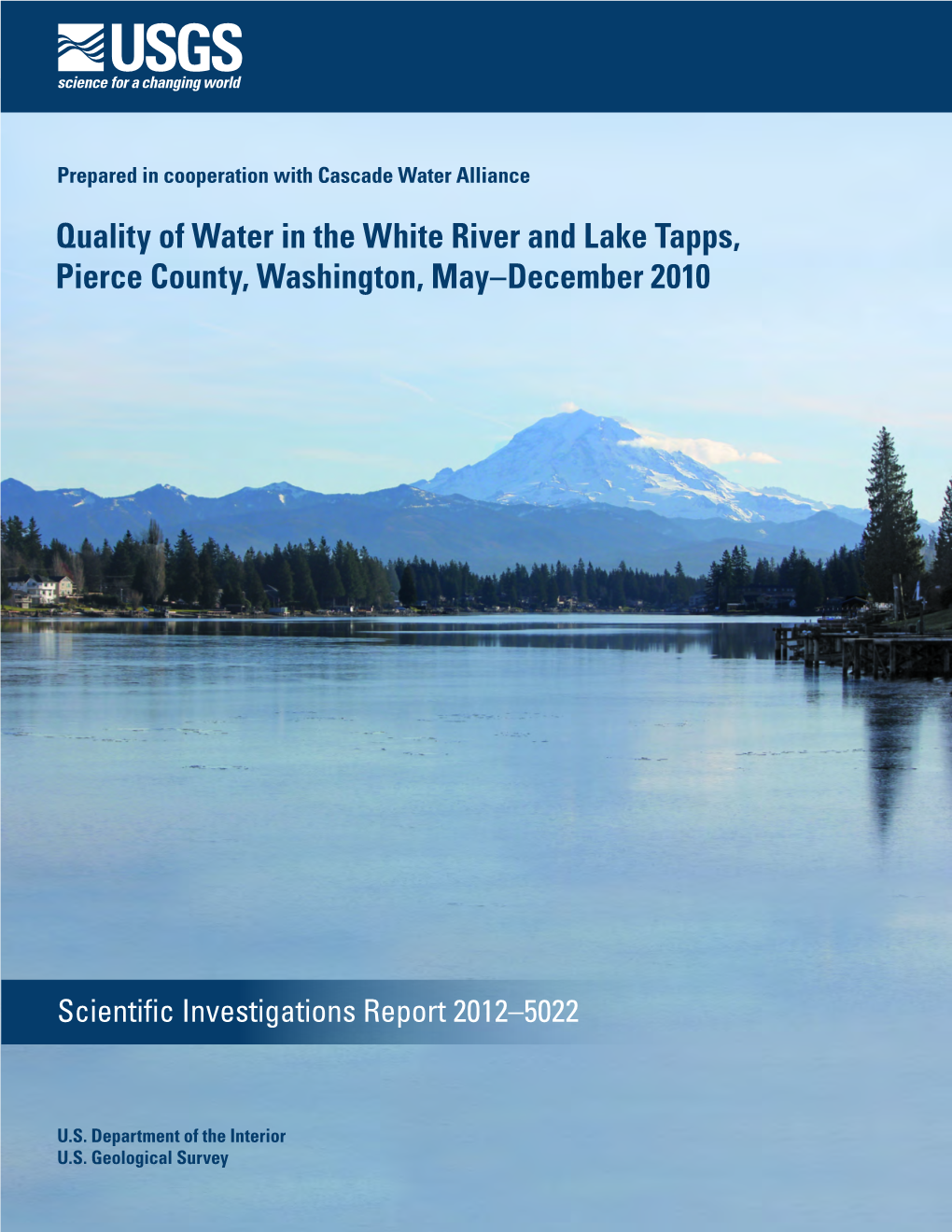 Quality of Water in the White River and Lake Tapps, Pierce County, Washington, May–December 2010