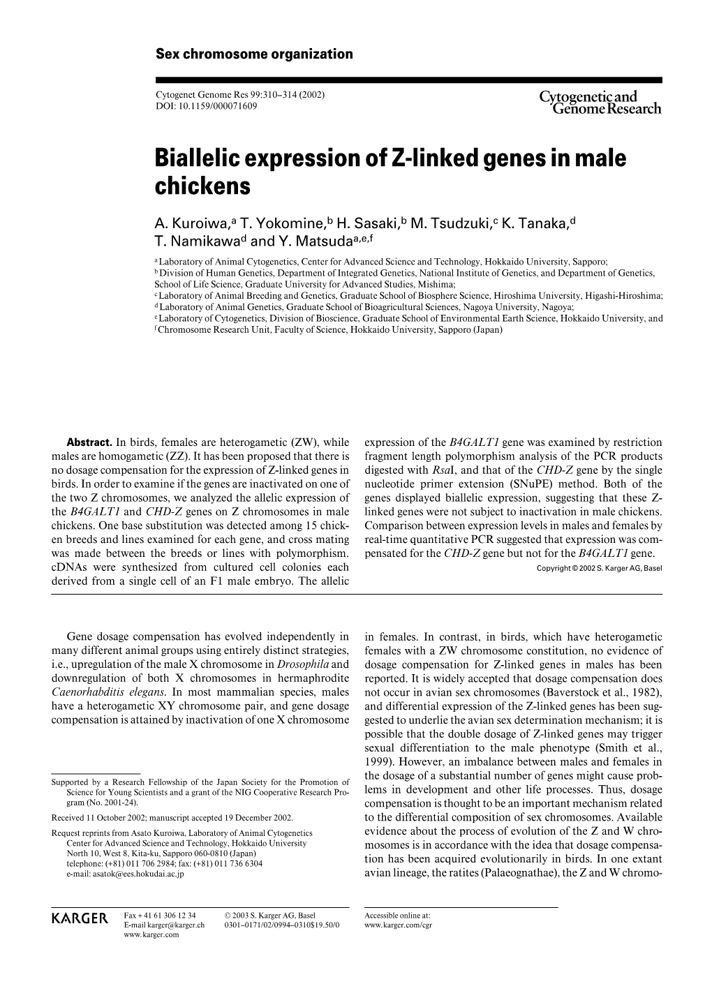 Biallelic Expression of Z-Linked Genes in Male Chickens