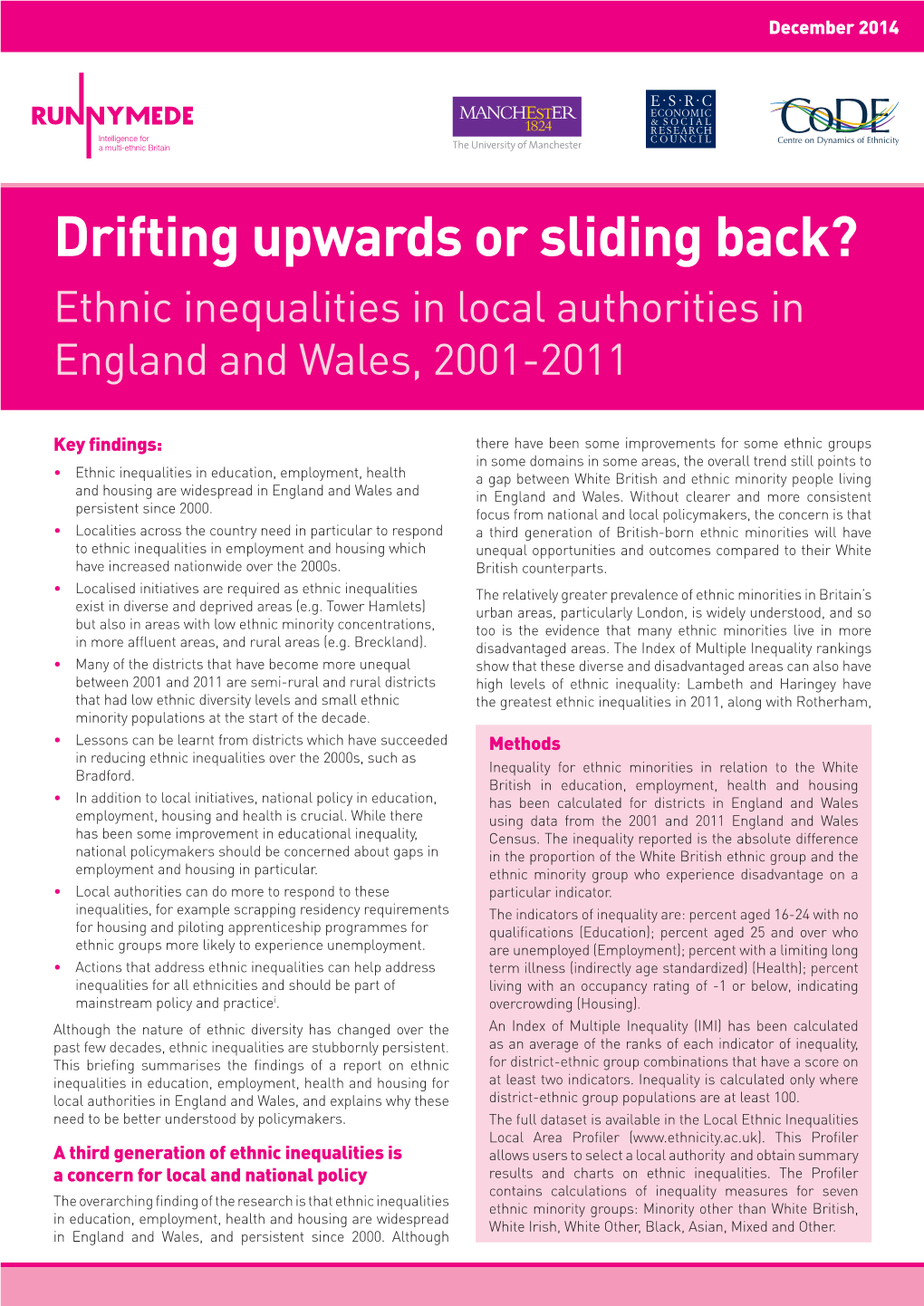 Drifting Upwards Or Sliding Back? Ethnic Inequalities in Local Authorities in England and Wales, 2001-2011