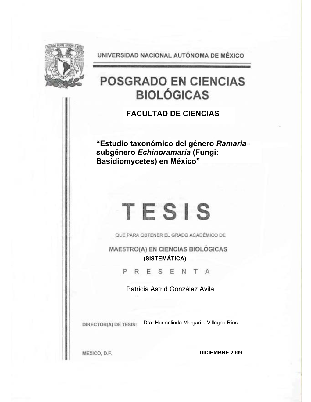 “Estudio Taxonómico Del Género Ramaria Subgénero Echinoramaria (Fungi: Basidiomycetes) En México”