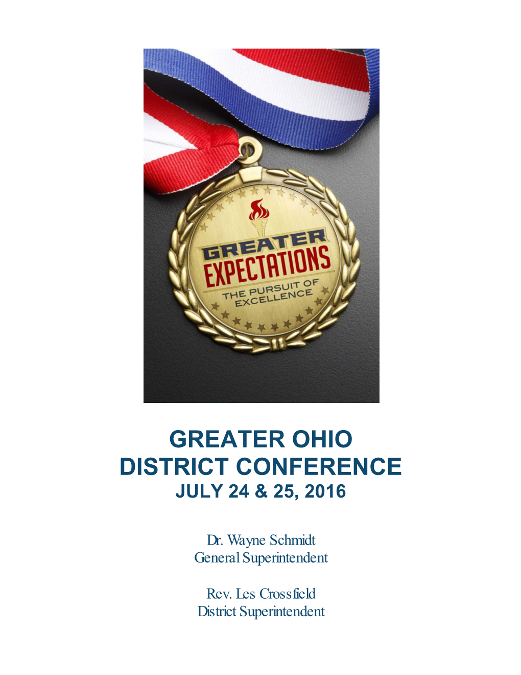 Greater Ohio District Conference July 24 & 25, 2016