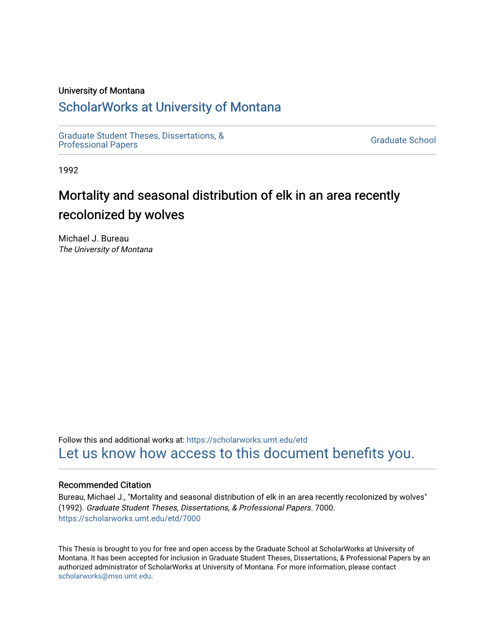 Mortality and Seasonal Distribution of Elk in an Area Recently Recolonized by Wolves