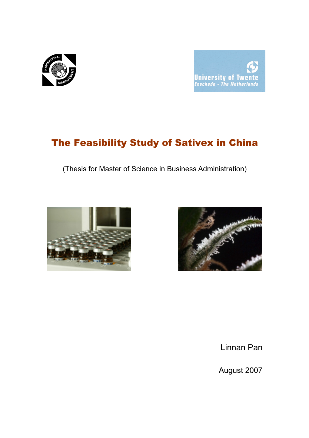 The Feasibility Study of Sativex in China