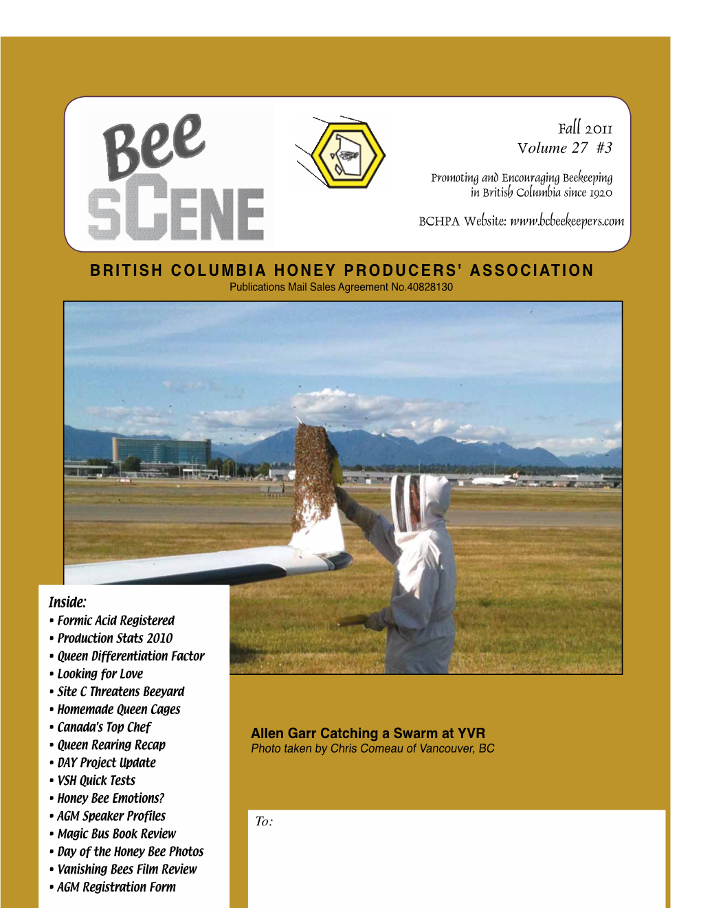 Fall 2011 Volume 27 #3 BRITISH COLUMBIA HONEY PRODUCERS