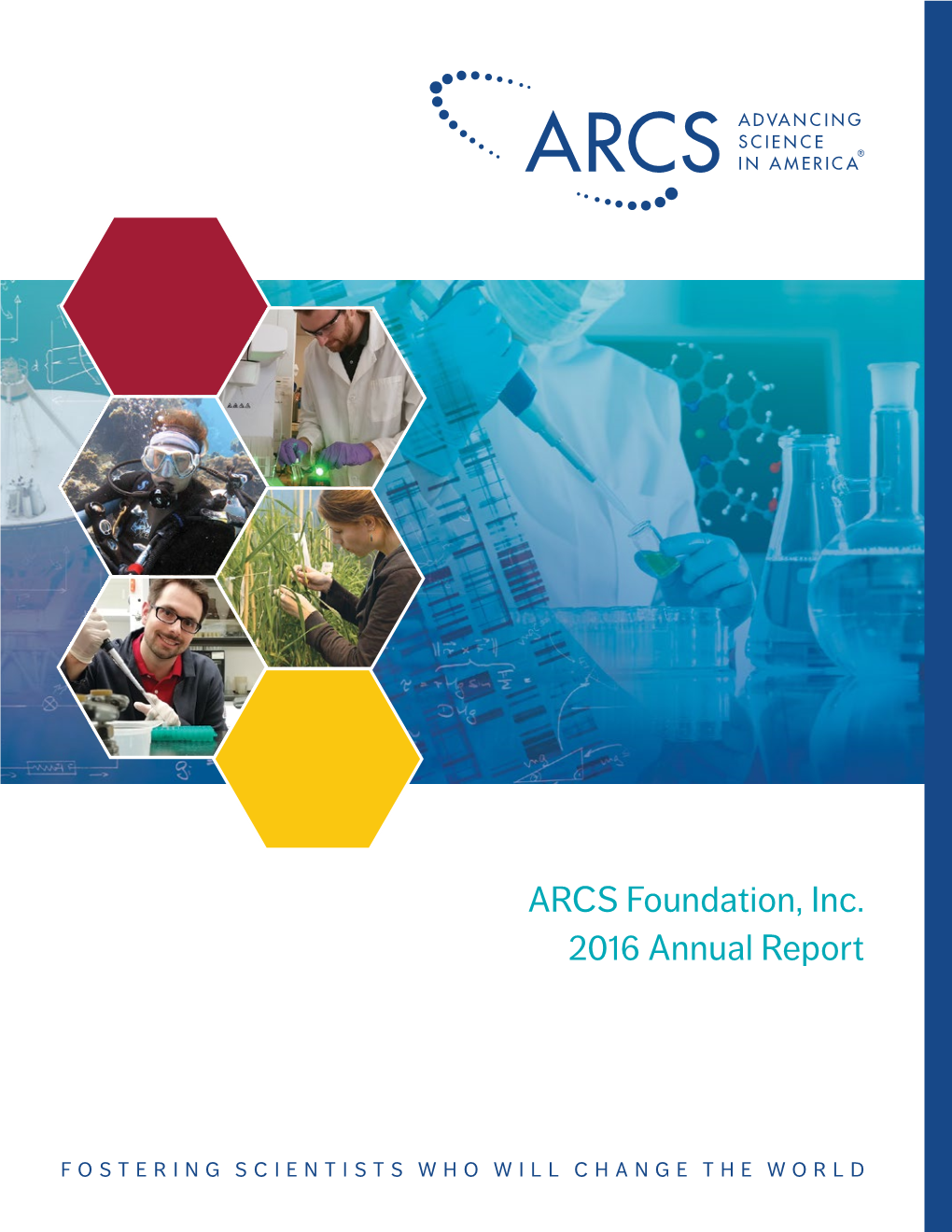 ARCS Foundation, Inc. 2016 Annual Report