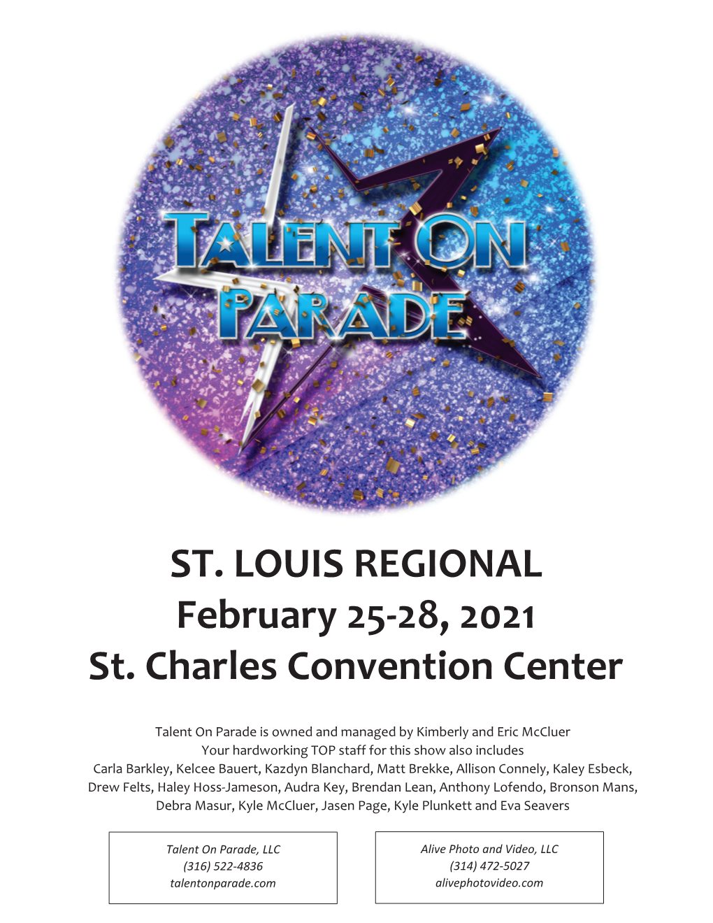 ST. LOUIS REGIONAL February 25-28, 2021 St. Charles Convention