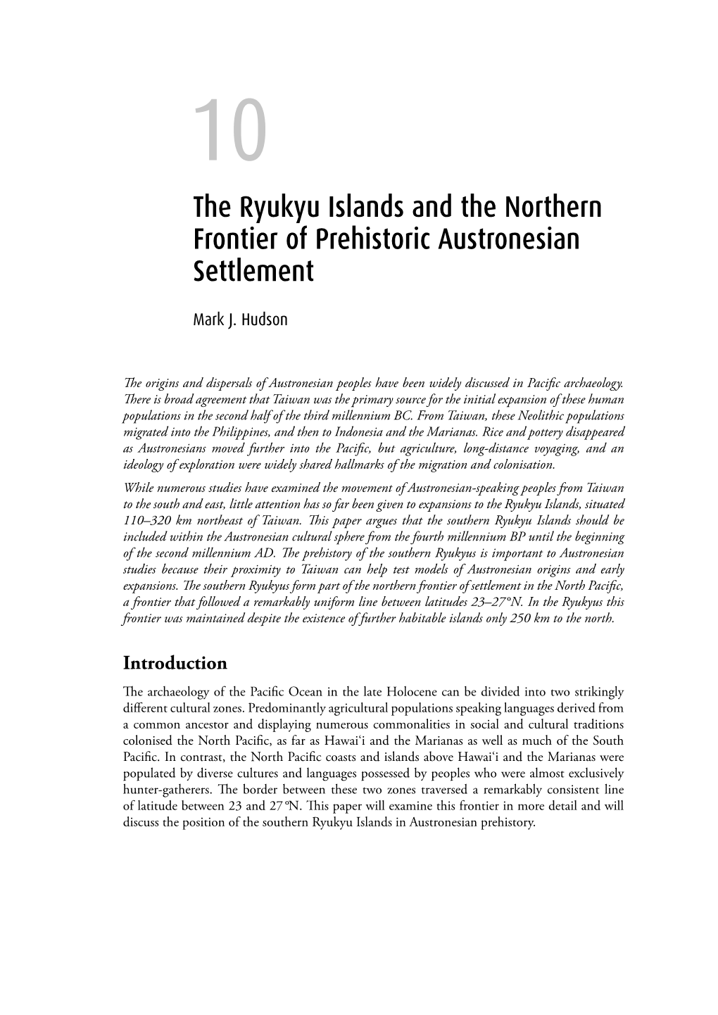 The Ryukyu Islands and the Northern Frontier of Prehistoric Austronesian Settlement
