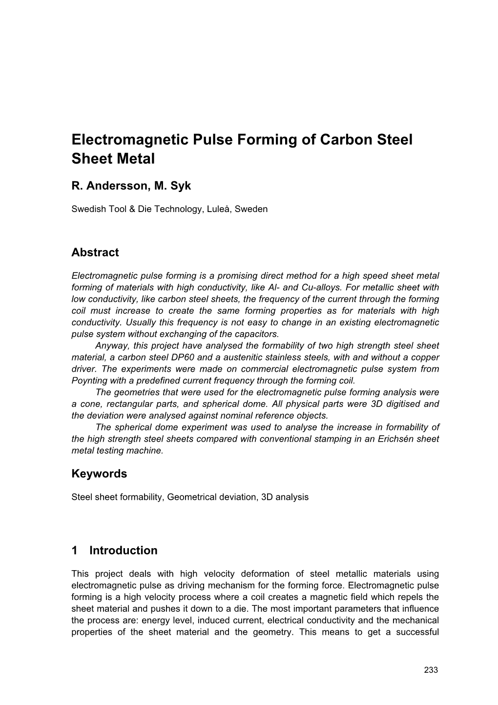 Electromagnetic Pulse Forming of Carbon Steel Sheet Metal