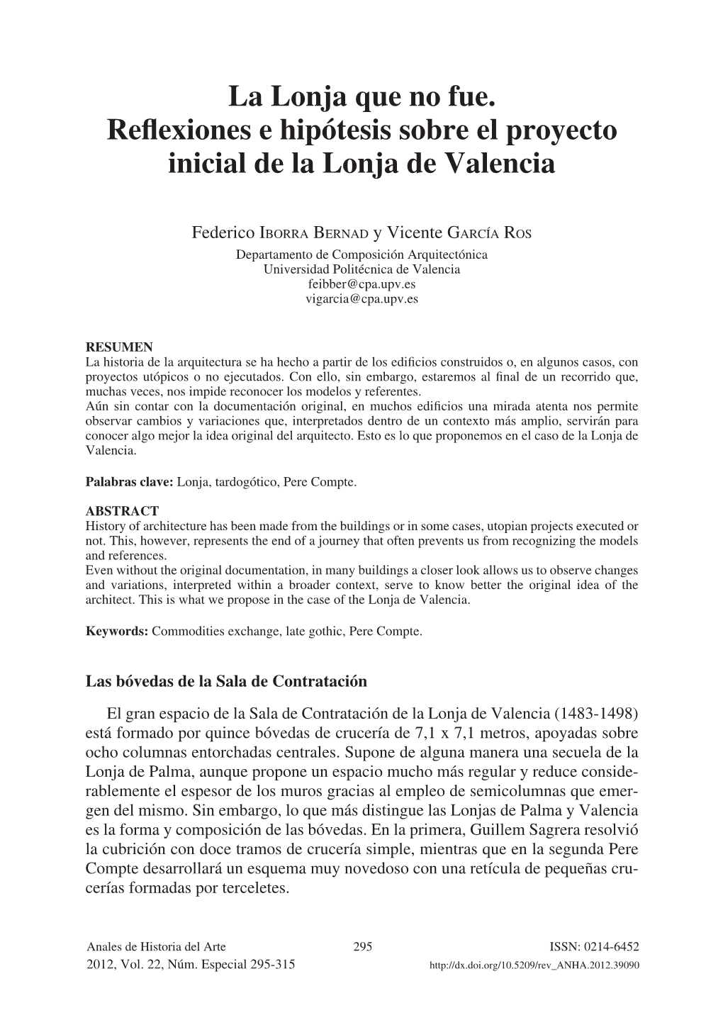 La Lonja Que No Fue. Reflexiones E Hipótesis Sobre El Proyecto Inicial De La Lonja De Valencia