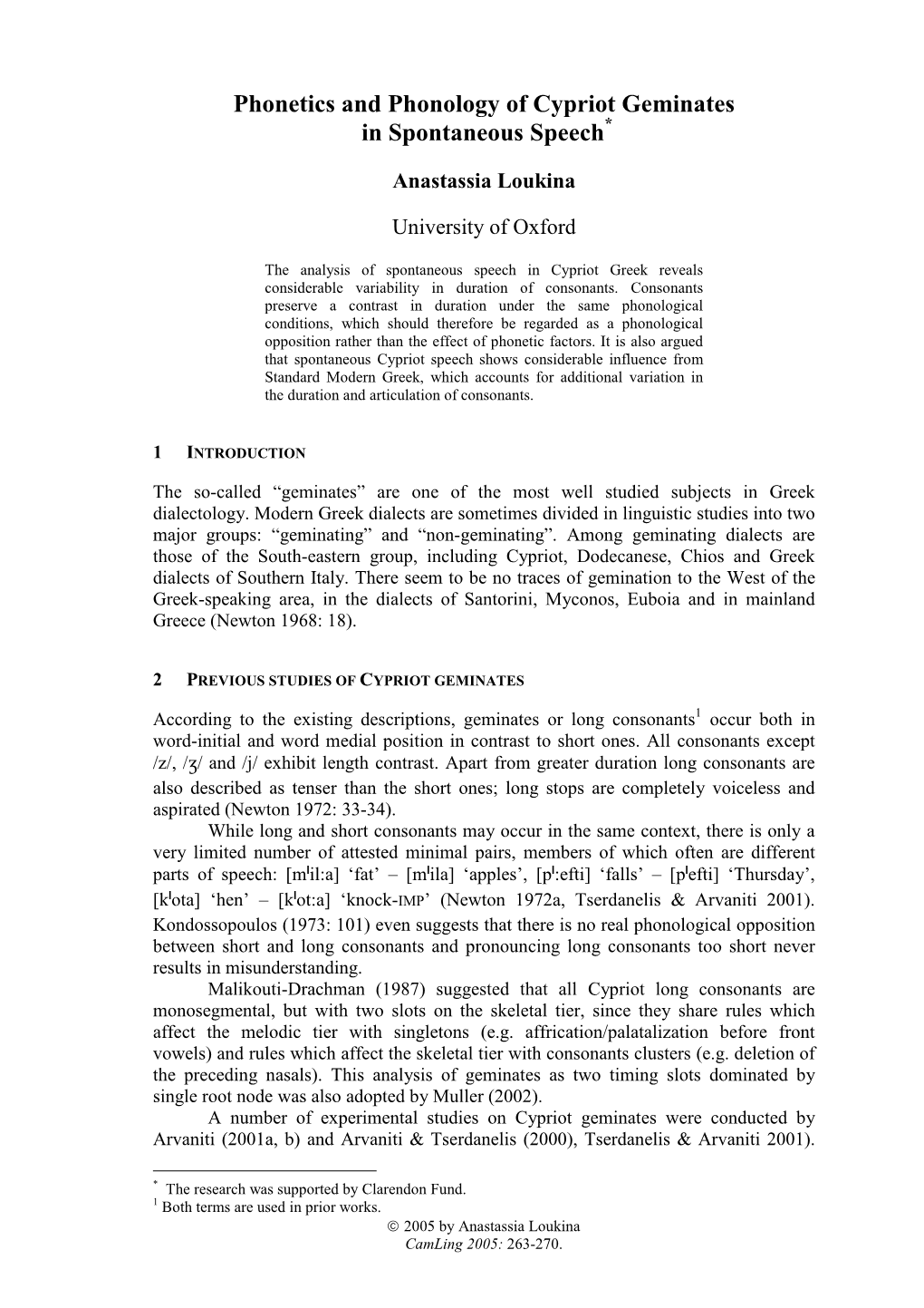 Phonetics and Phonology of Cypriot Geminates in Spontaneous Speech *