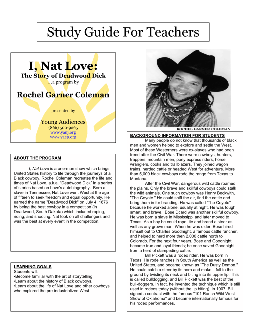 I, Nat Love: the Story of Deadwood Dick …A Program By