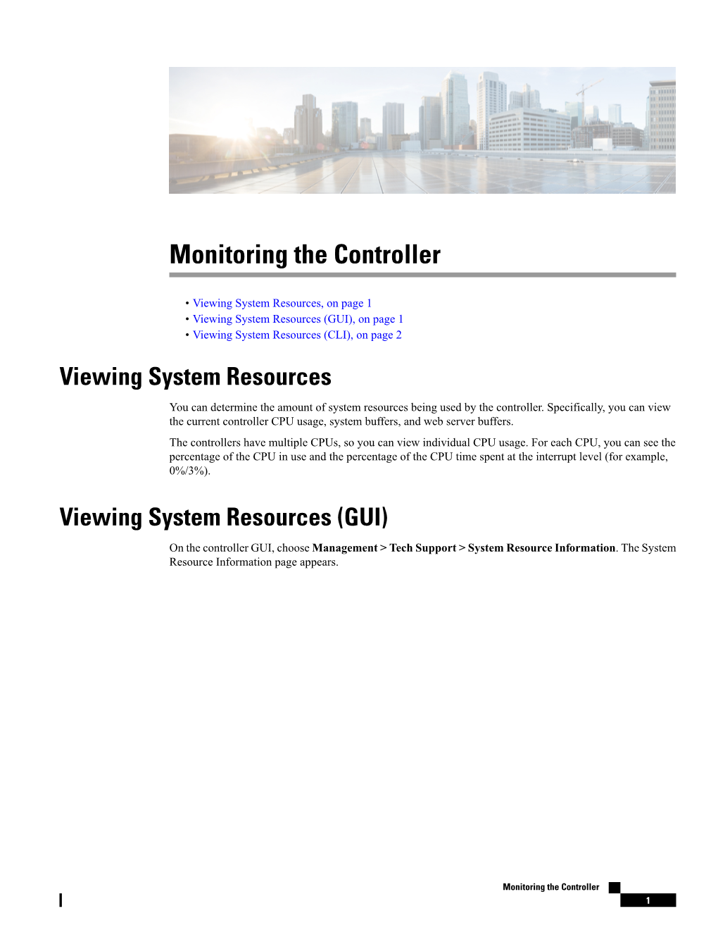 Monitoring the Controller