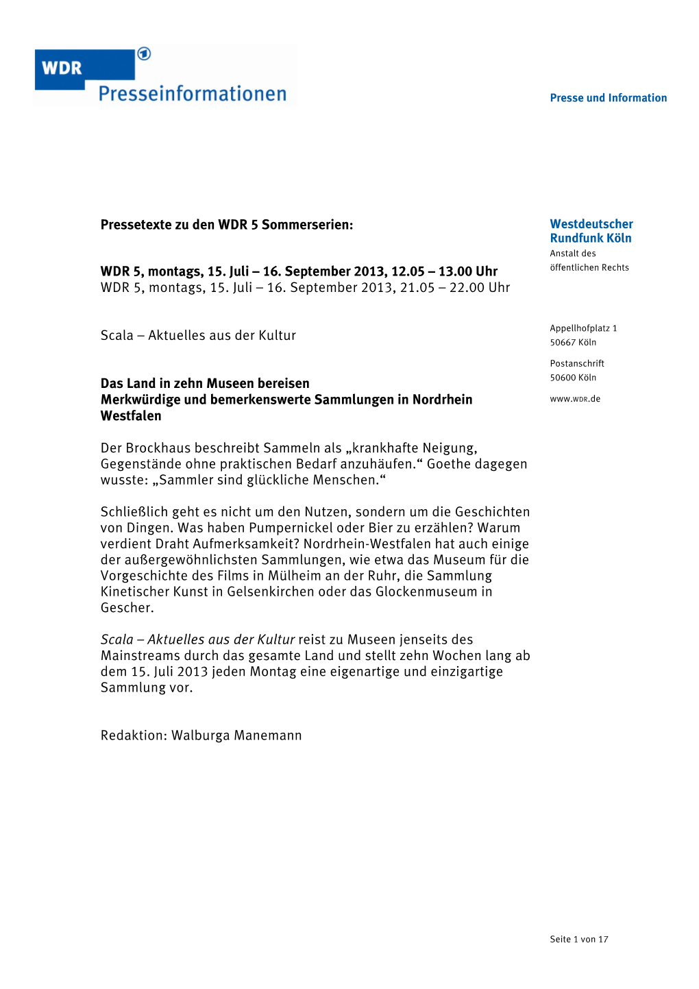 Pressetexte Zu Den WDR 5 Sommerserien: Westdeutscher Rundfunk Köln Anstalt Des WDR 5, Montags, 15