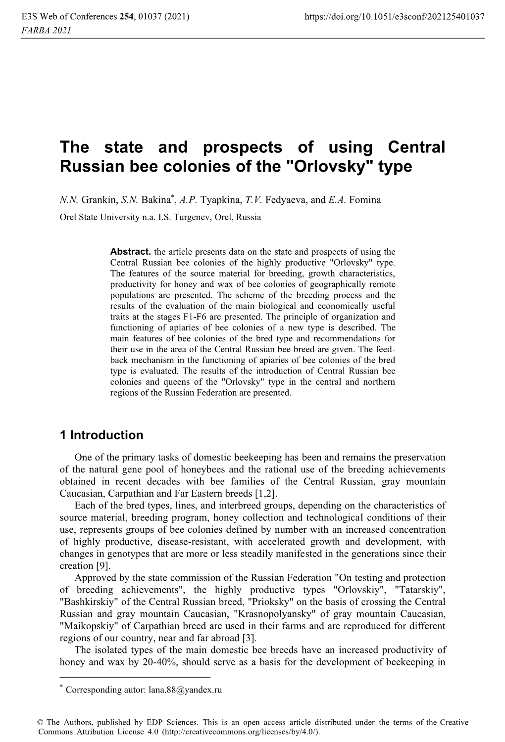 The State and Prospects of Using Central Russian Bee Colonies of the "Orlovsky" Type