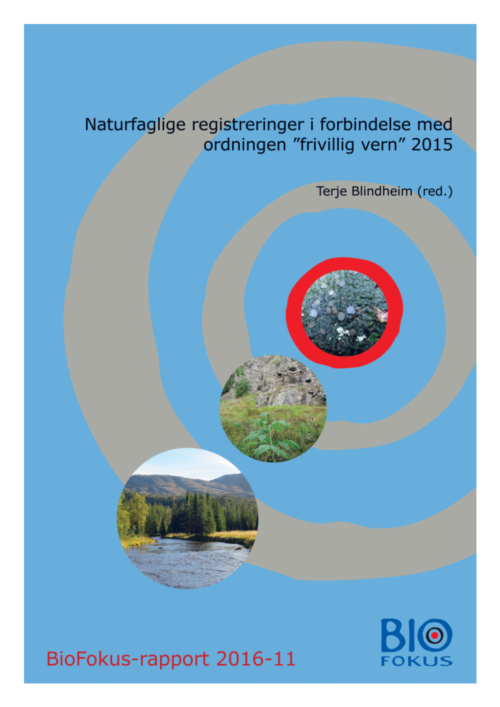 Biofokusrapport2016-11.Pdf