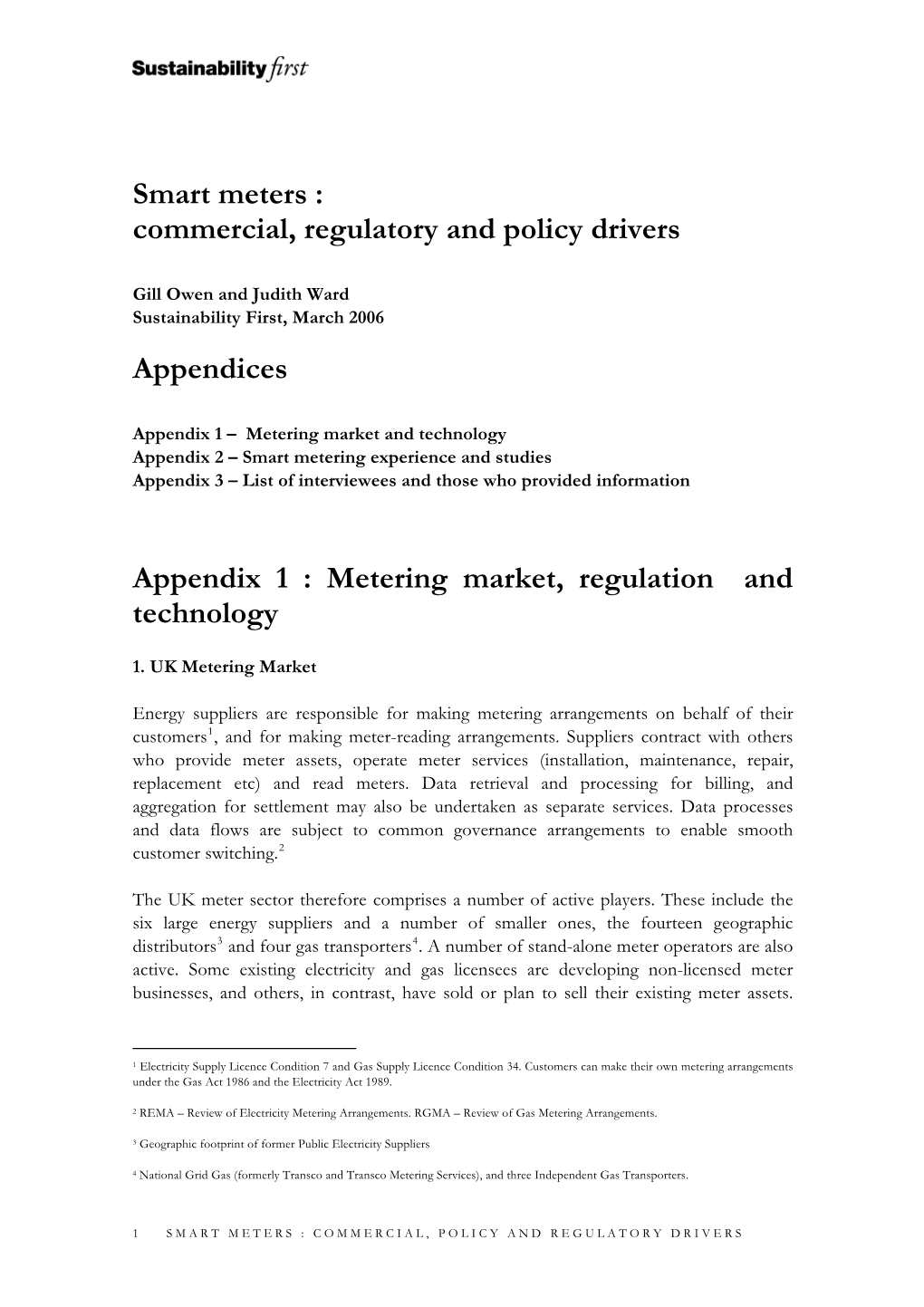 Smart Meters : Commercial, Regulatory and Policy Drivers