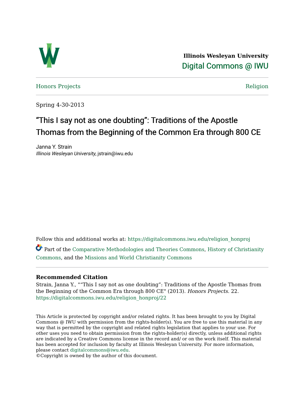 “This I Say Not As One Doubting”: Traditions of the Apostle Thomas from the Beginning of the Common Era Through 800 CE