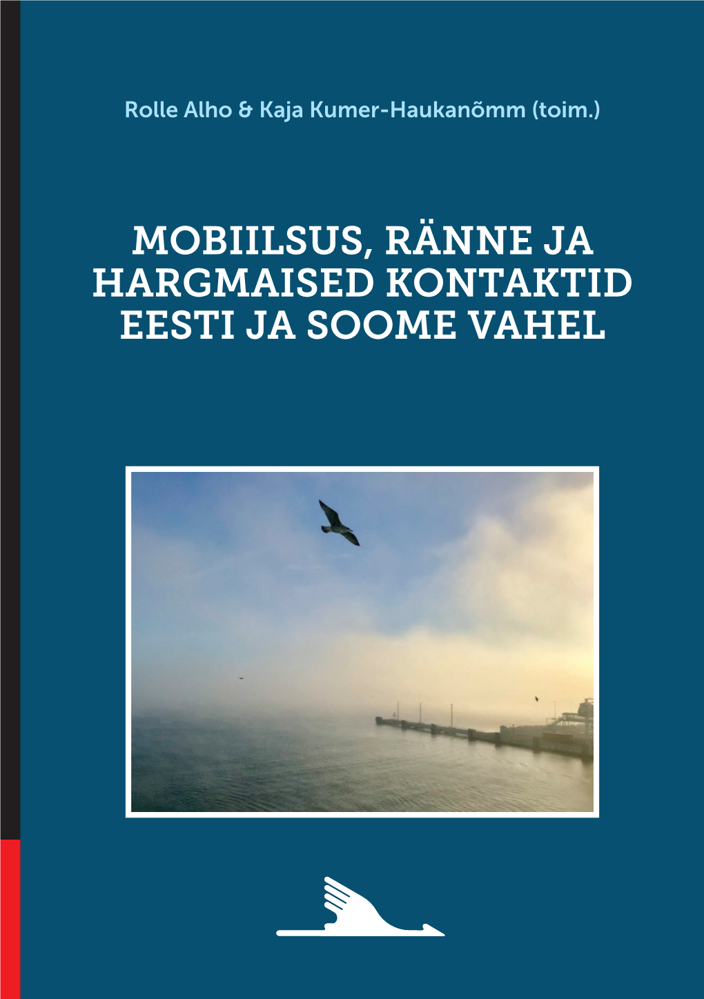 Mobiilsus, Ränne Ja Hargmaised Kontaktid Eesti