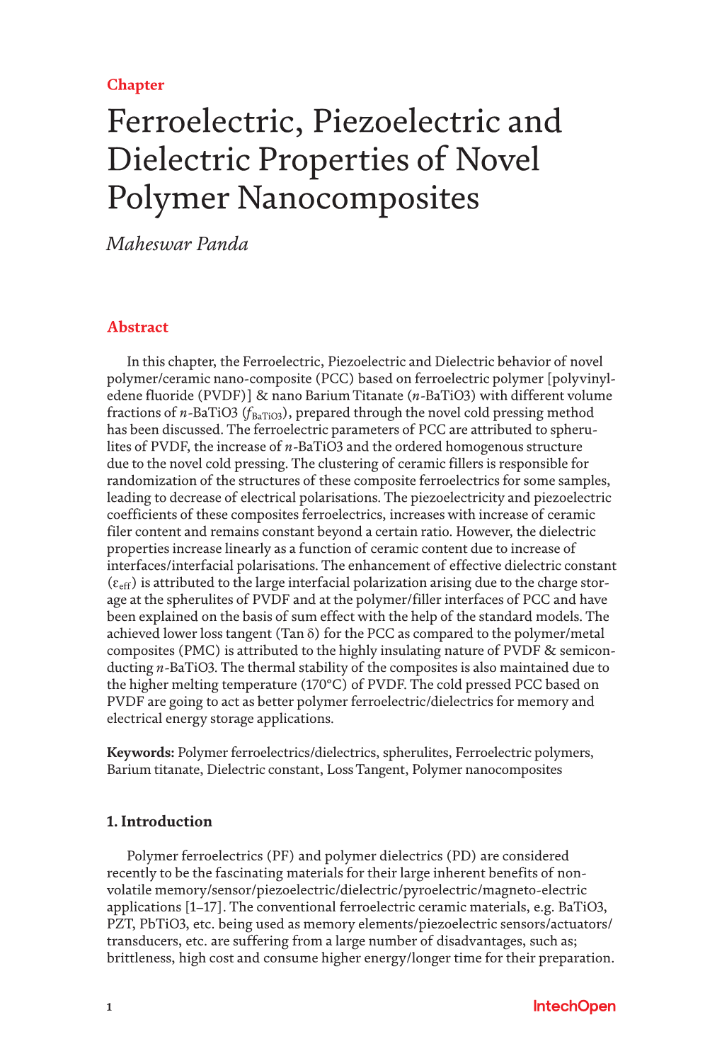 Ferroelectric, Piezoelectric and Dielectric Properties of Novel Polymer Nanocomposites Maheswar Panda