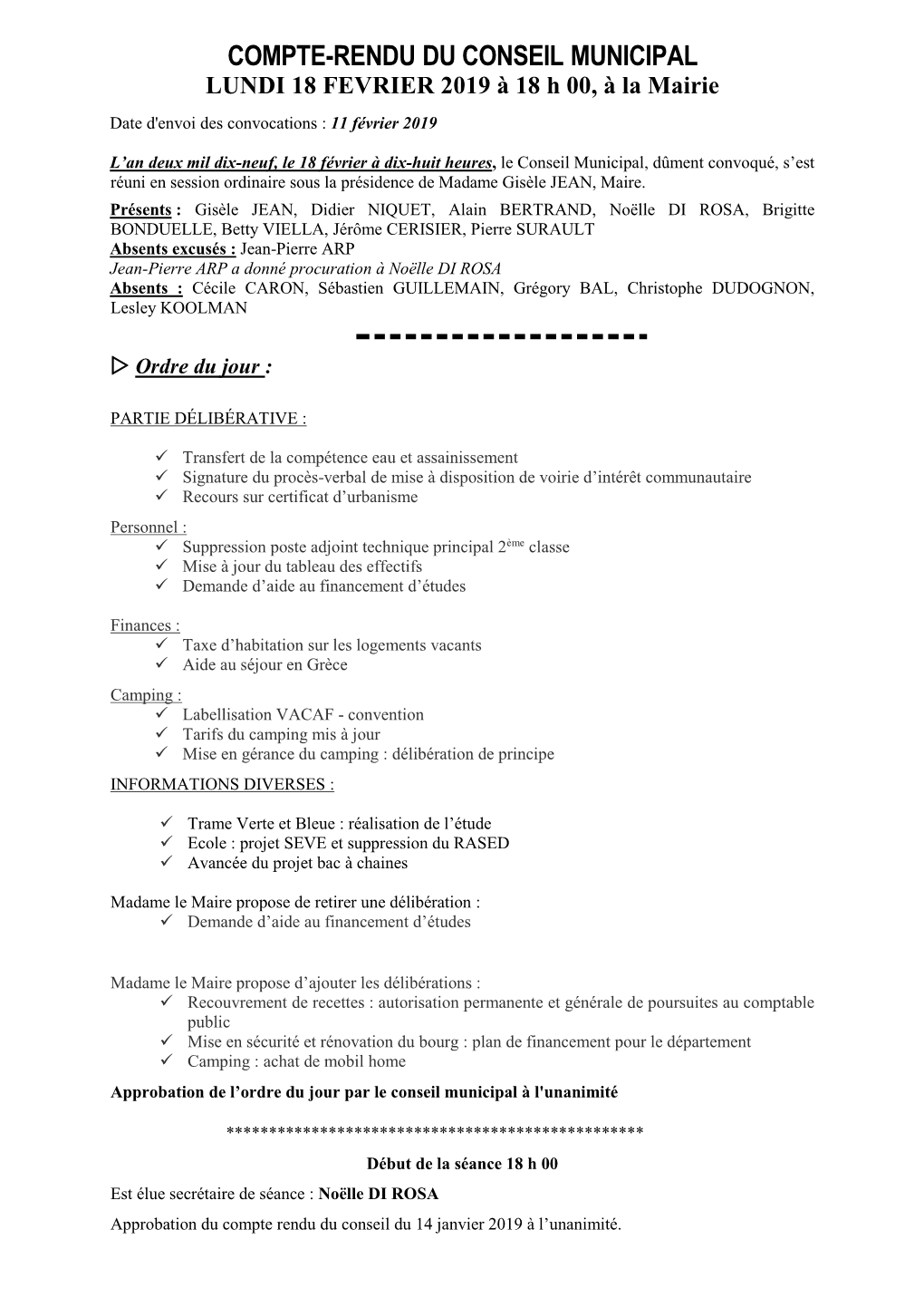 COMPTE-RENDU DU CONSEIL MUNICIPAL LUNDI 18 FEVRIER 2019 À 18 H 00, À La Mairie