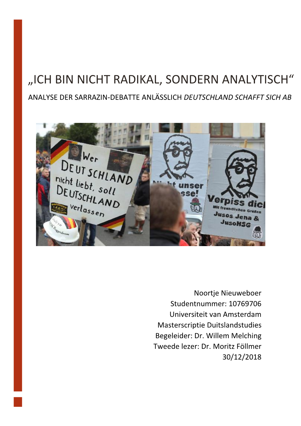 „Ich Bin Nicht Radikal, Sondern Analytisch“ Analyse Der Sarrazin-Debatte Anlässlich Deutschland Schafft Sich Ab