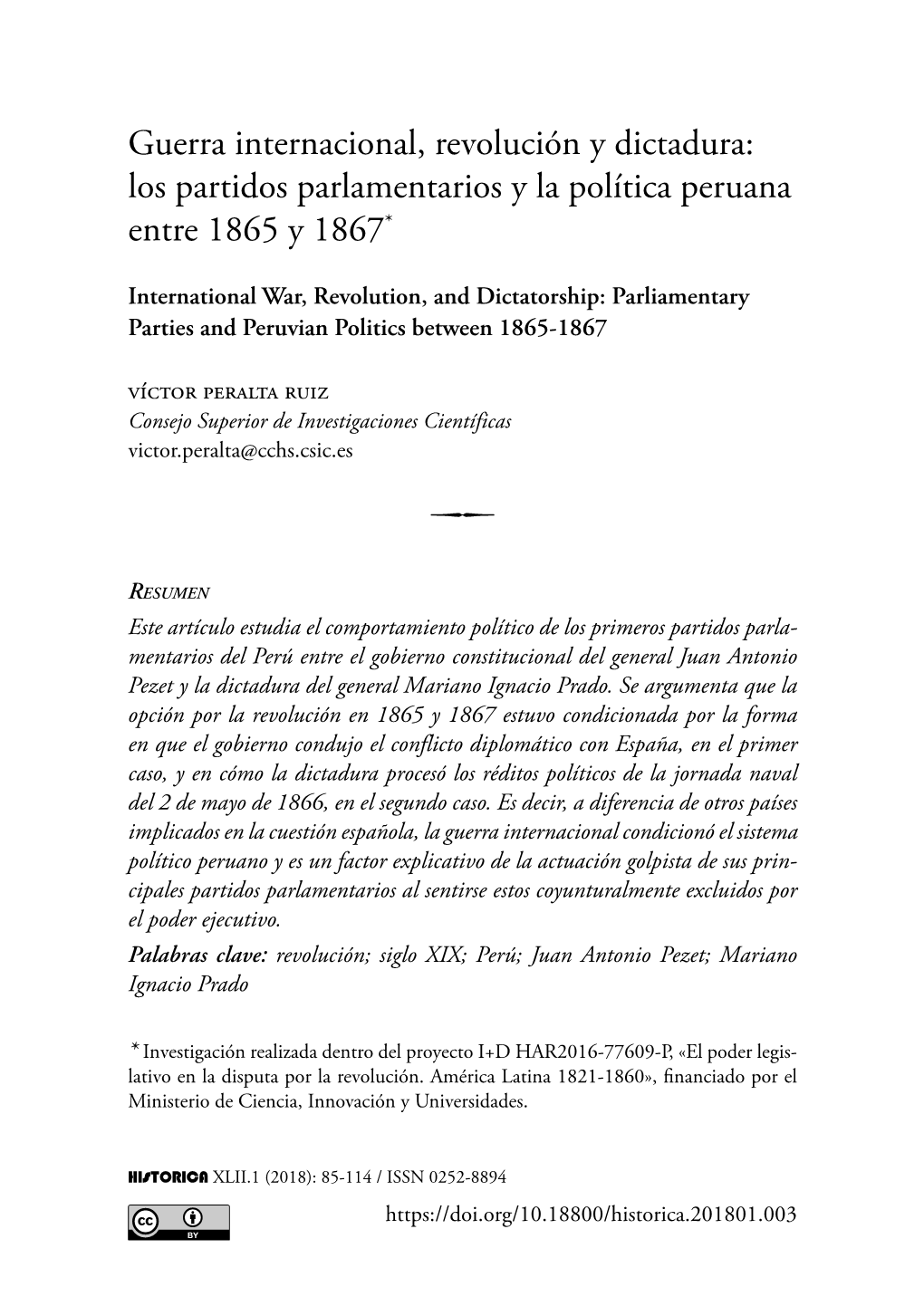 Guerra Internacional, Revolución Y Dictadura: Los Partidos Parlamentarios Y La Política Peruana Entre 1865 Y 1867*