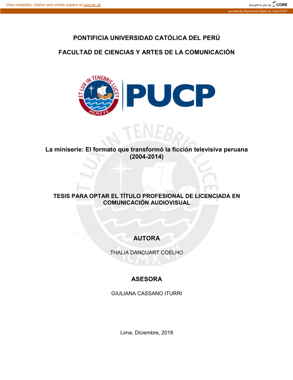 El Formato Que Transformó La Ficción Televisiva Peruana (2004-2014)