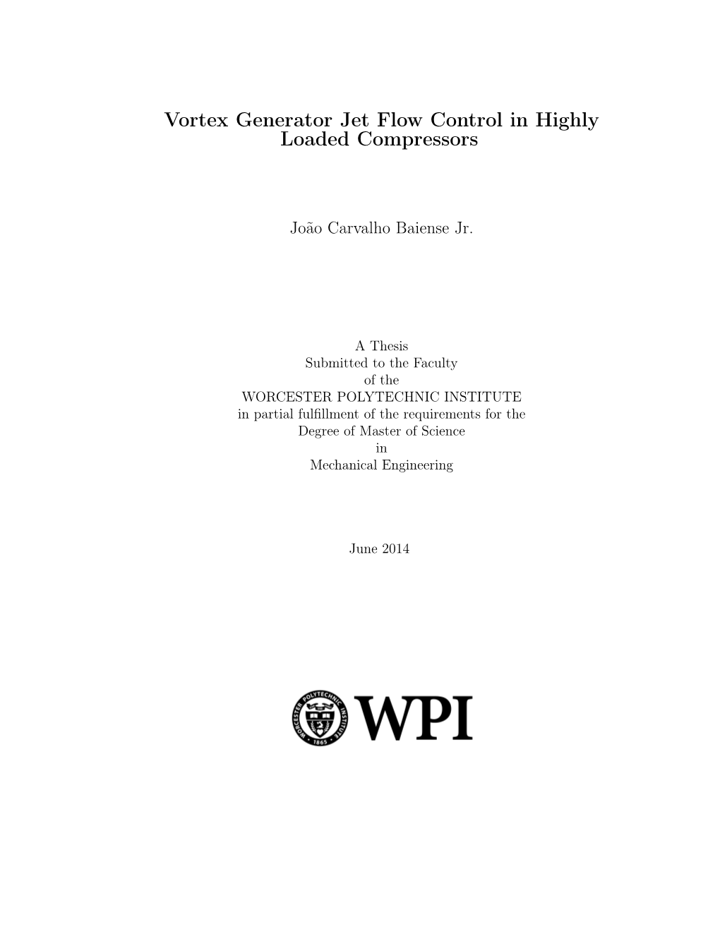 Vortex Generator Jet Flow Control in Highly Loaded Compressors