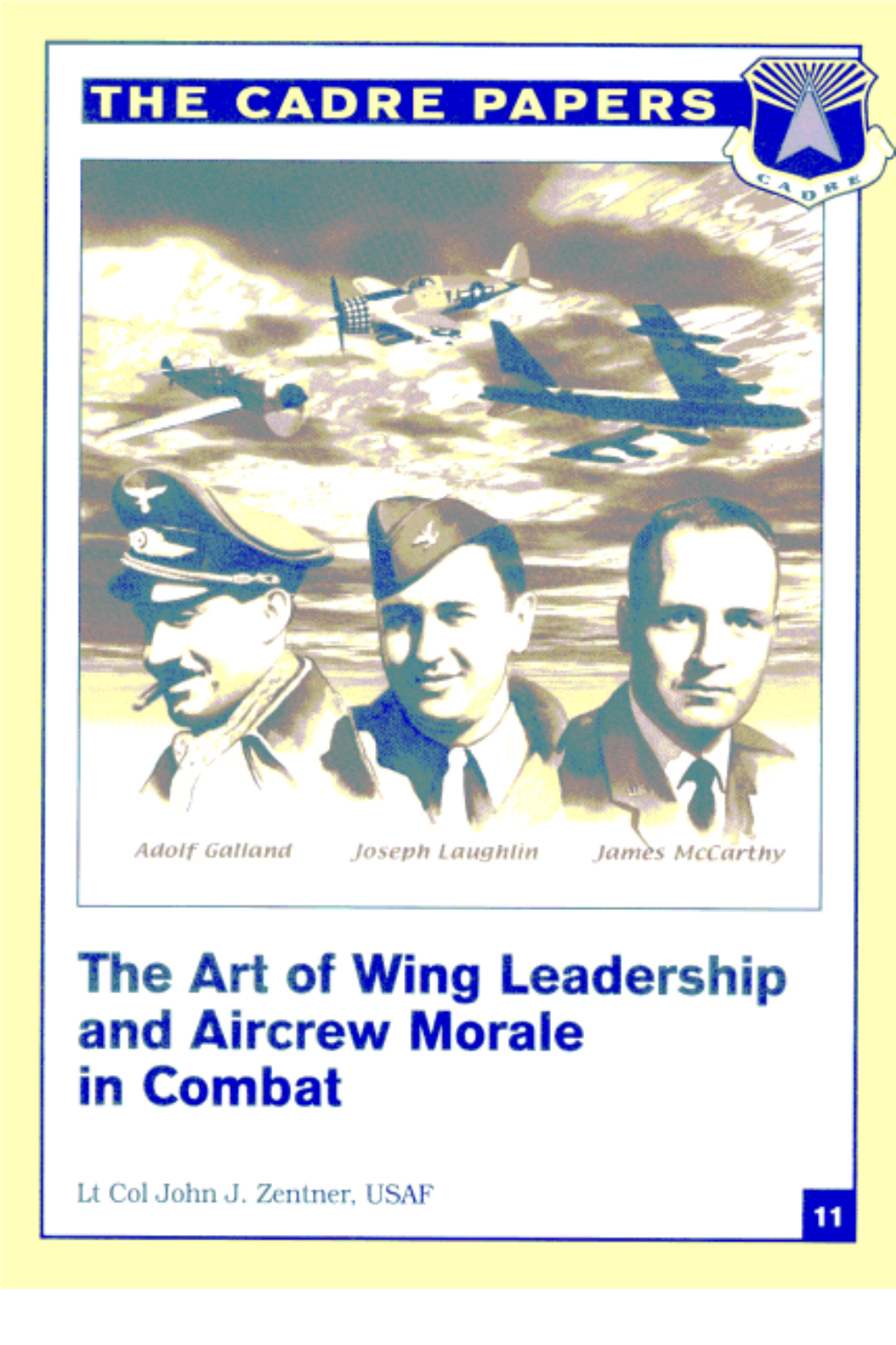 The Art of Wing Leadership and Aircrew Morale in Combat