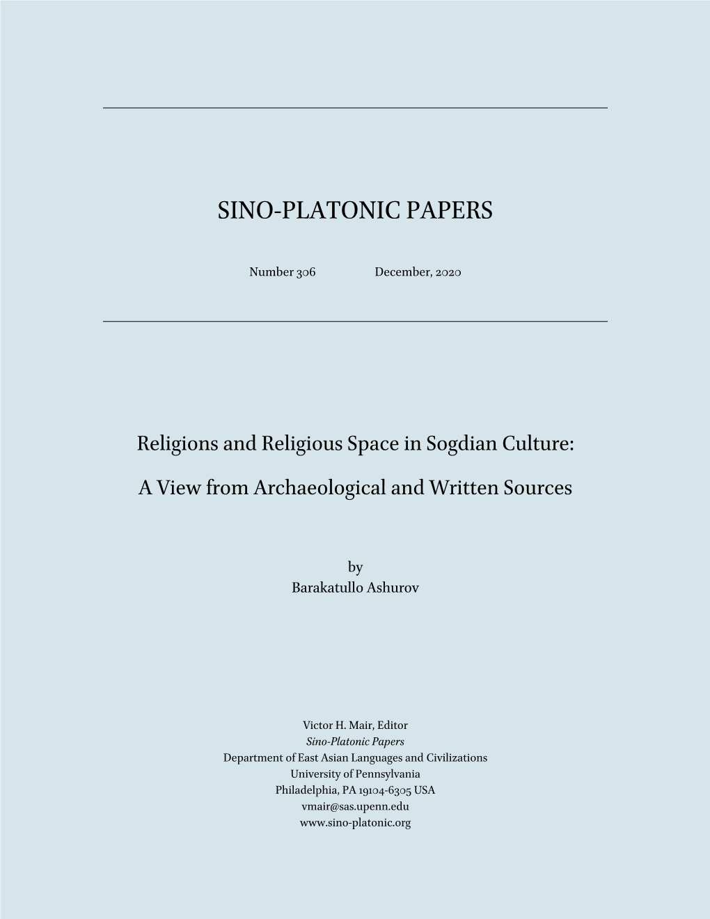 Religions and Religious Space in Sogdian Culture: a View from Archaeological and Written Sources