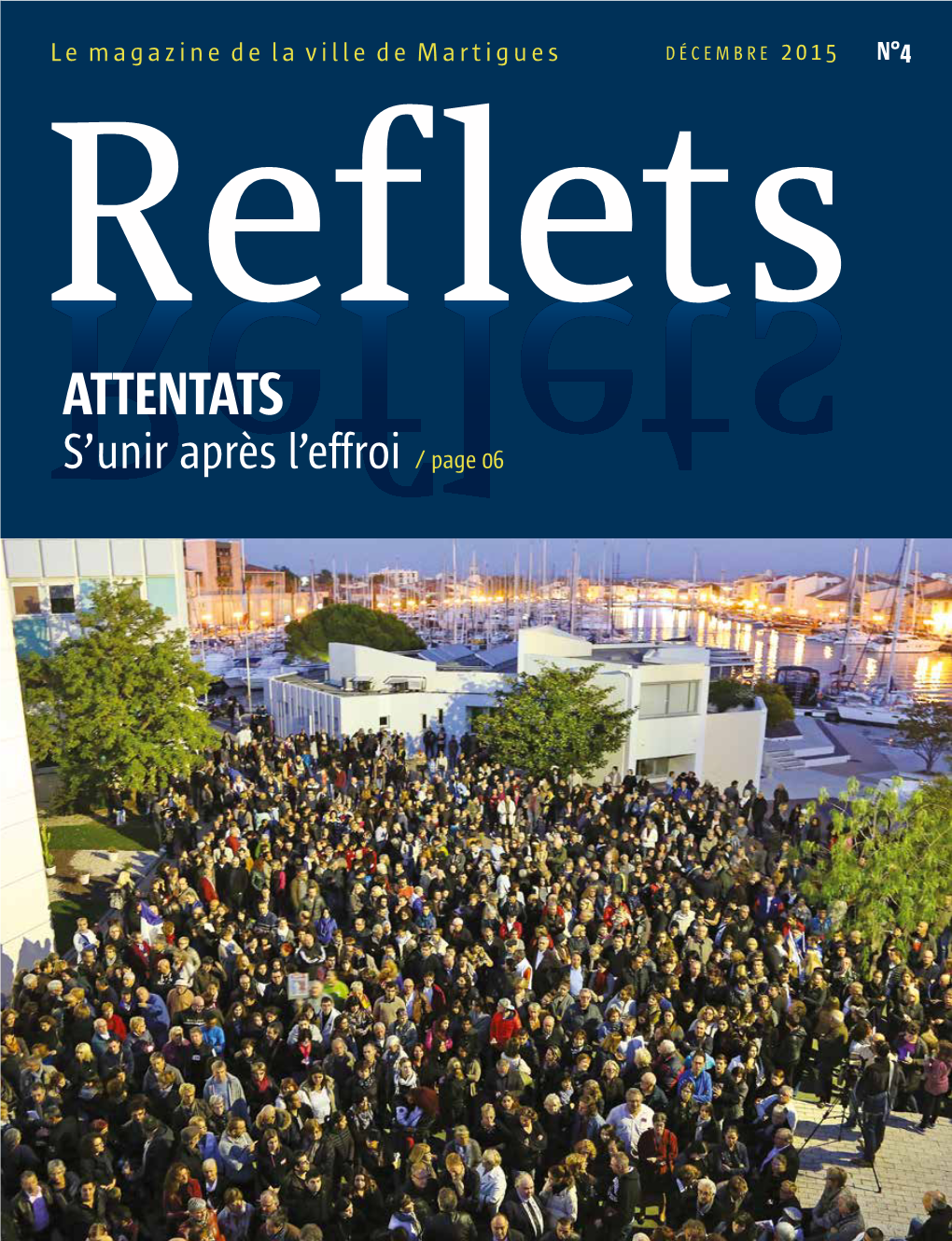 ATTENTATS S’Unir Après L’Effroi / Page 06