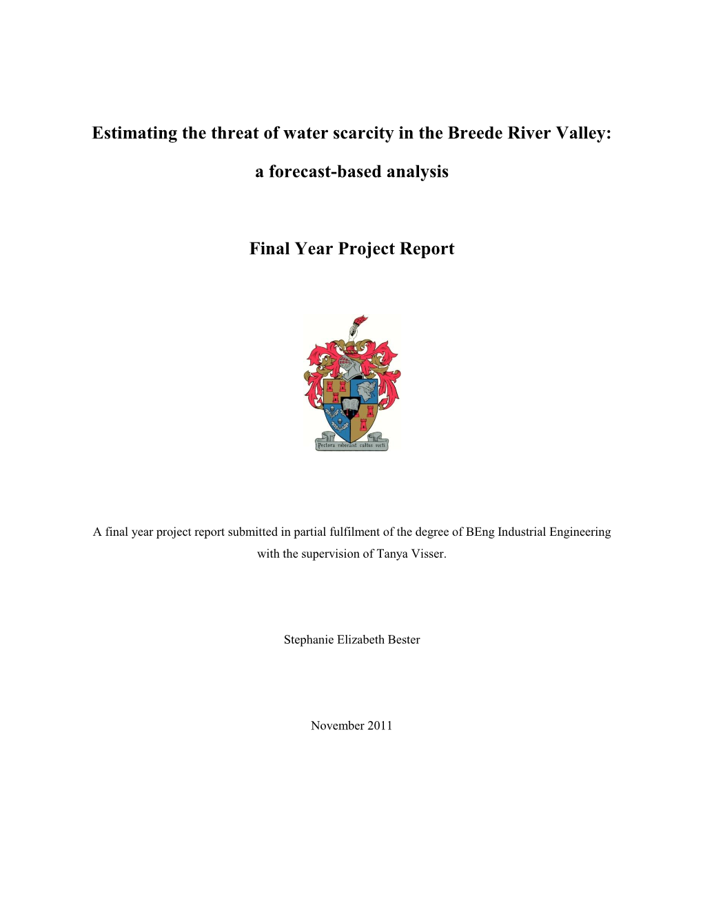 Estimating the Threat of Water Scarcity in the Breede River Valley: a Forecast-Based Analysis Chapter 1