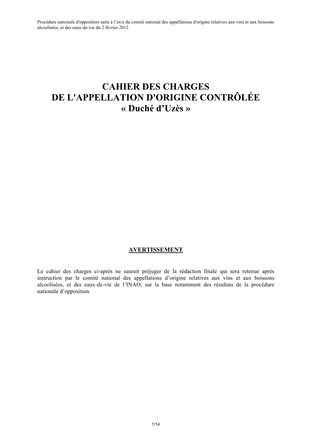 CAHIER DES CHARGES DE L'appellation D'origine CONTRÔLÉE « Duché D'uzès »