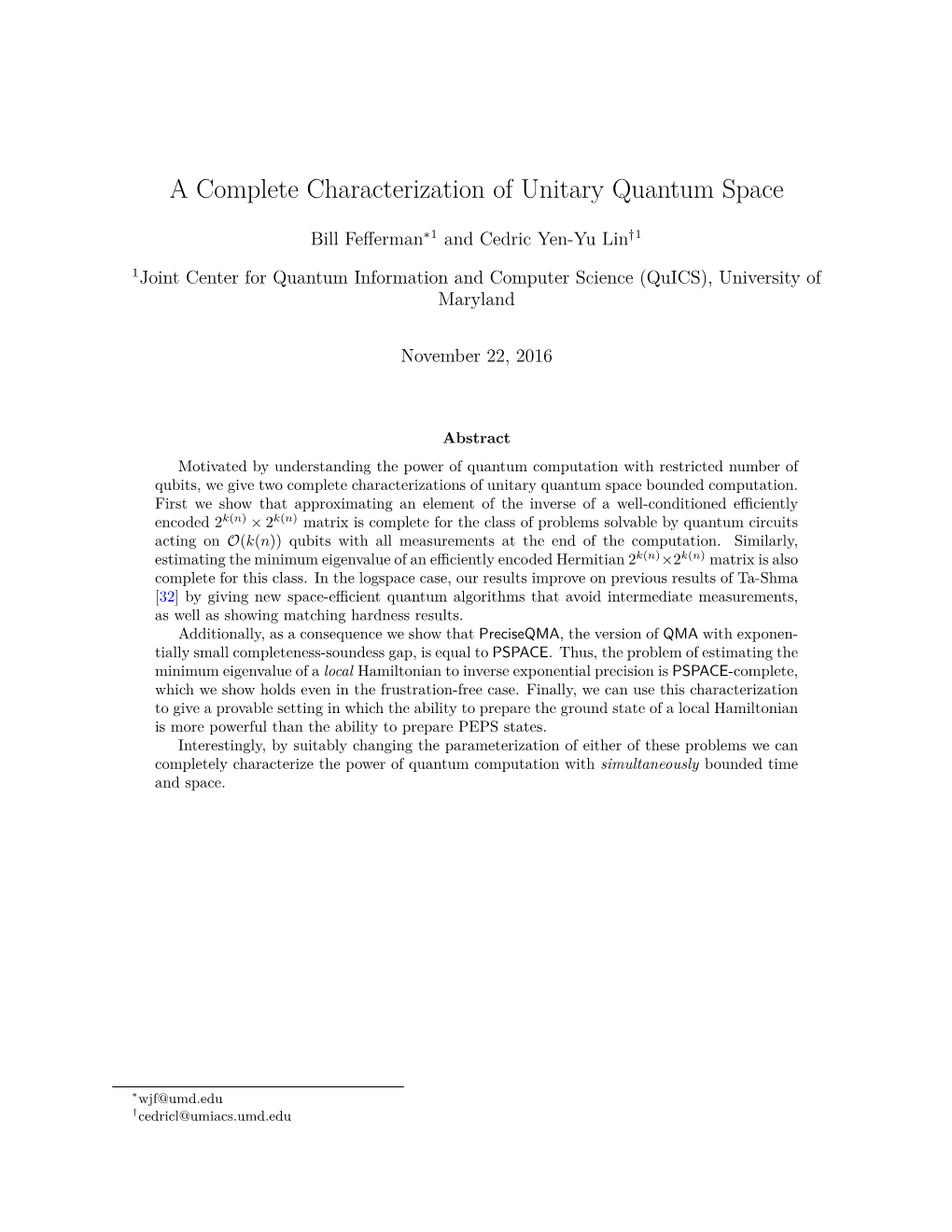 A Complete Characterization of Unitary Quantum Space