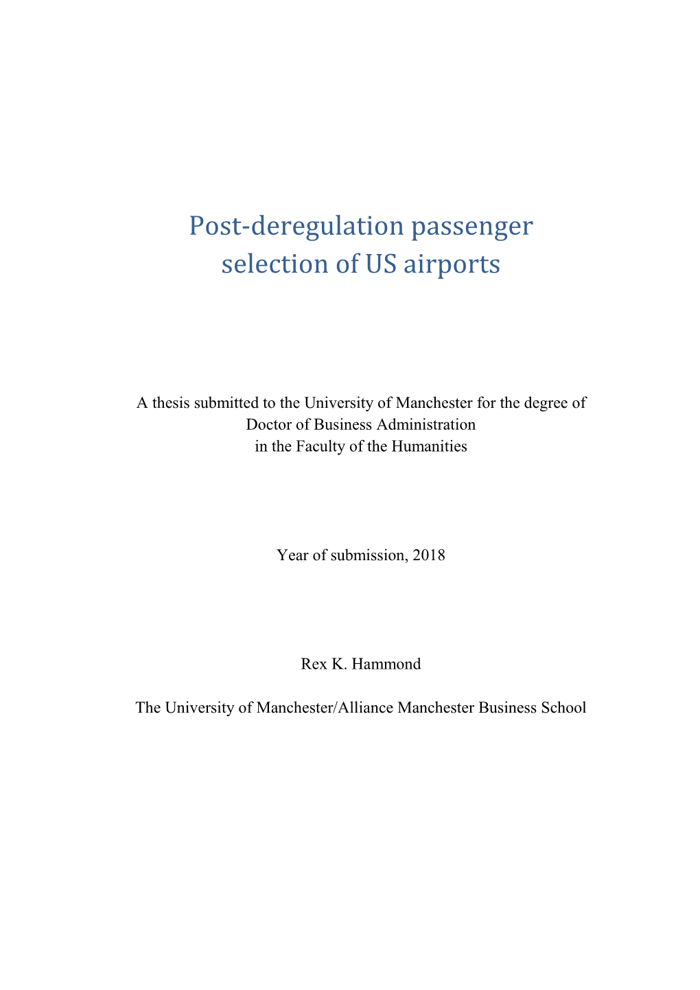 Post-Deregulation Passenger Selection of US Airports