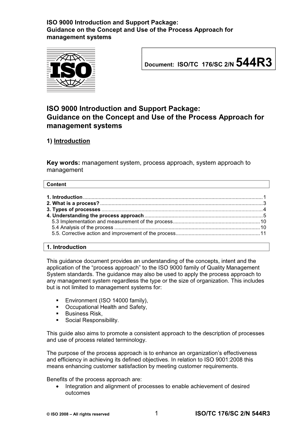 Concept and Use of the Process Approach for Management Systems