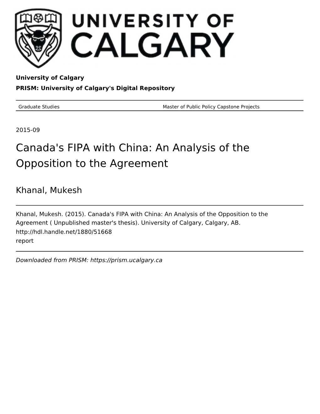 Canada's FIPA with China: an Analysis of the Opposition to the Agreement
