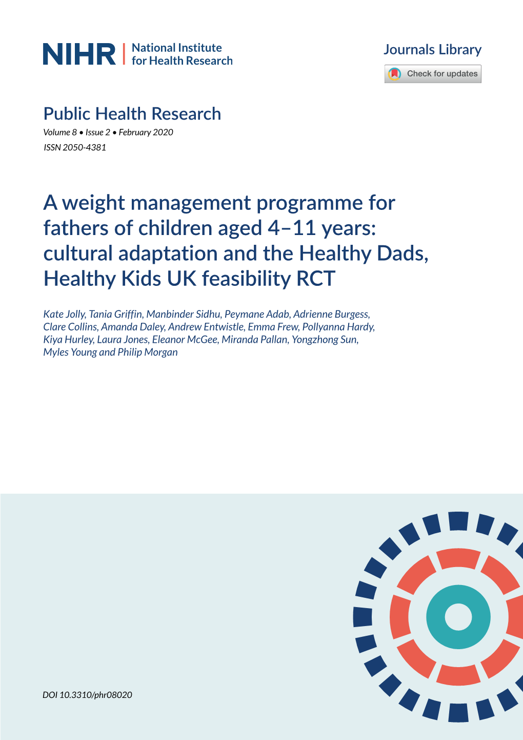 A Weight Management Programme for Fathers of Children Aged 4–11 Years: Cultural Adaptation and the Healthy Dads, Healthy Kids UK Feasibility RCT