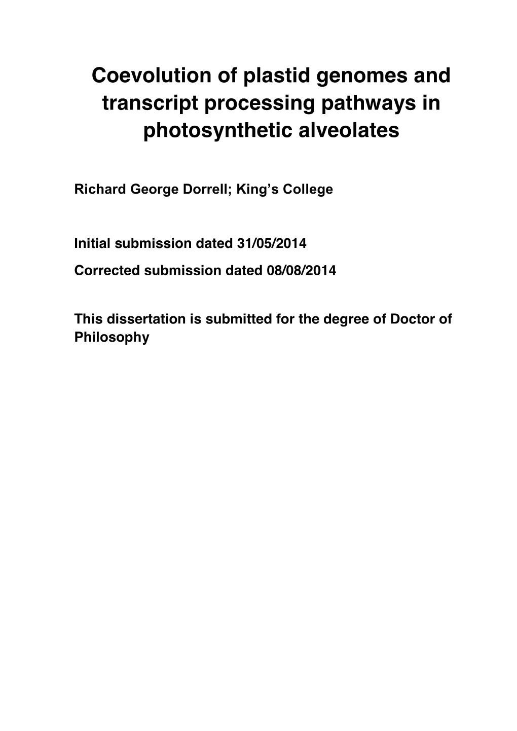 Coevolution of Plastid Genomes and Transcript Processing Pathways in Photosynthetic Alveolates