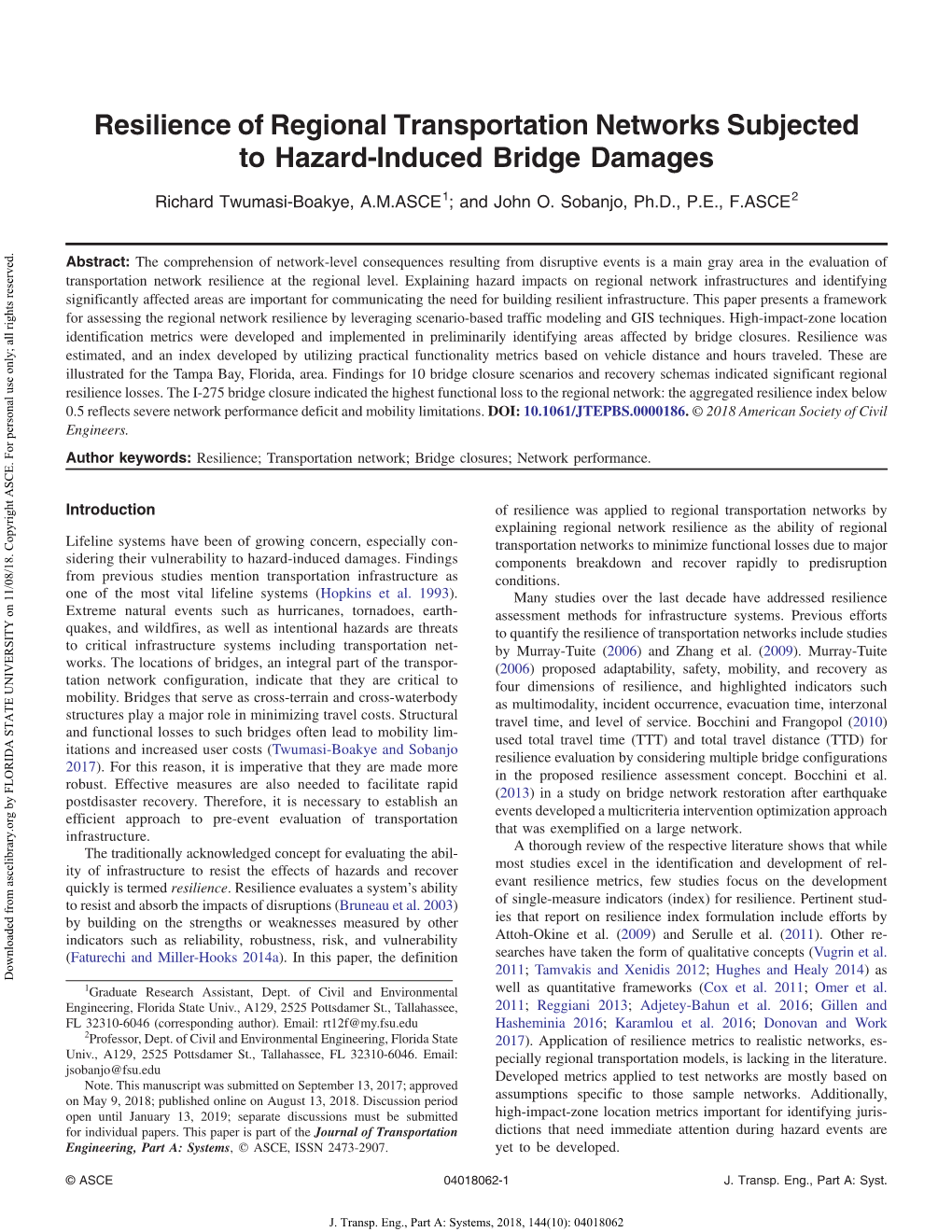 Resilience of Regional Transportation Networks Subjected to Hazard-Induced Bridge Damages
