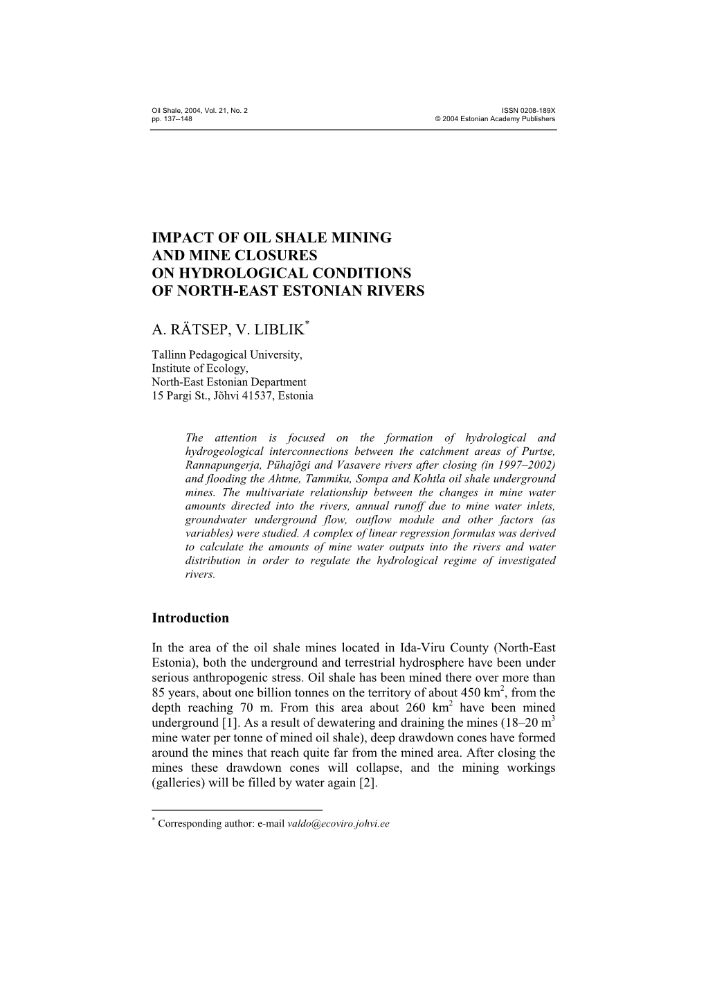 Impact of Oil Shale Mining and Mine Closures on Hydrological Conditions of North-East Estonian Rivers