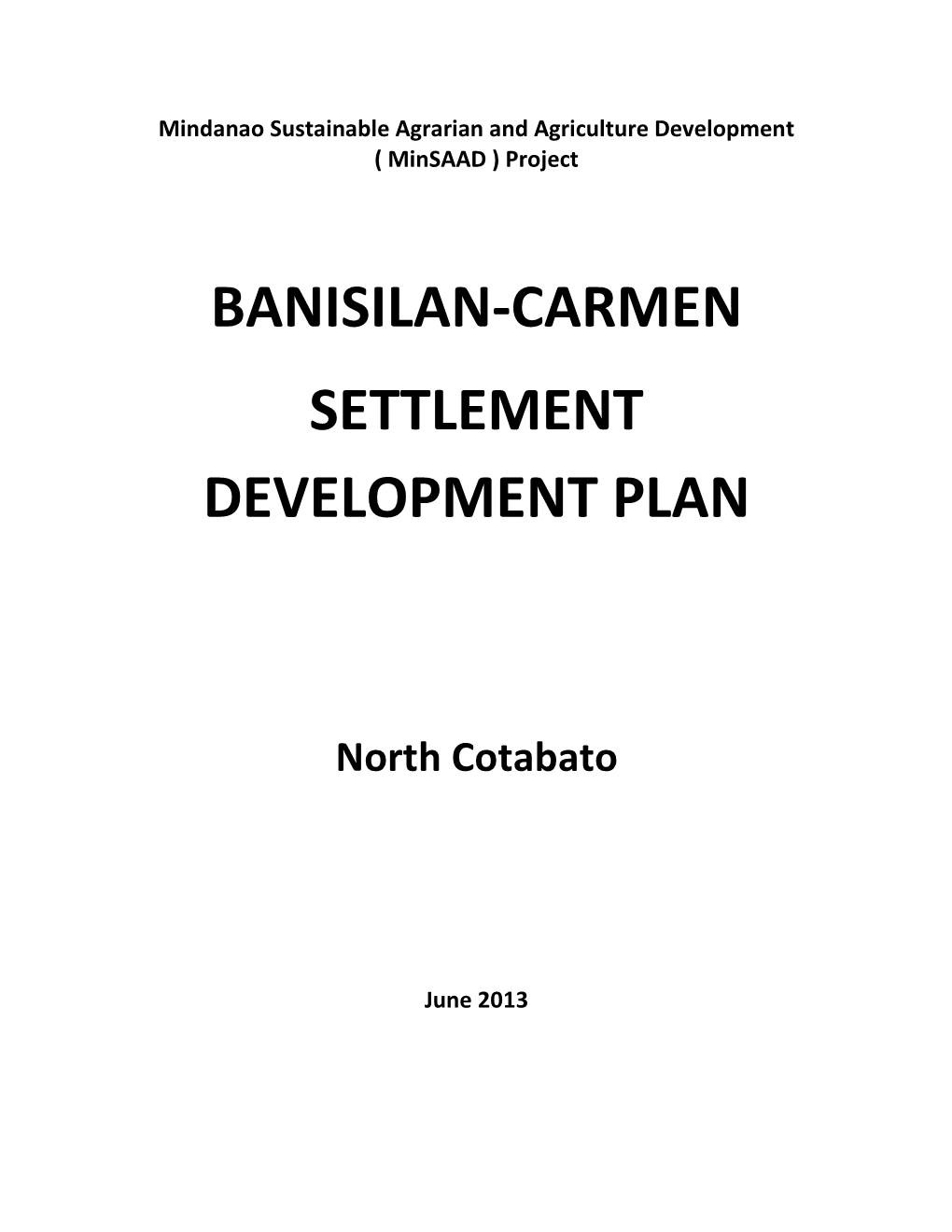 Banisilan-Carmen Settlement Development Plan