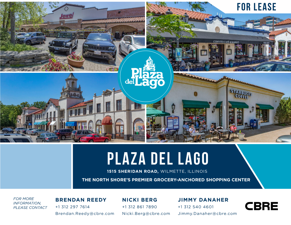 Plaza Del Lago 1515 Sheridan Road, Wilmette, Illinois the North Shore’S Premier Grocery-Anchored Shopping Center